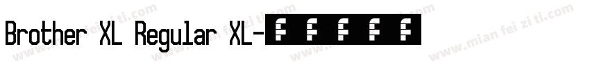 Brother XL Regular XL字体转换